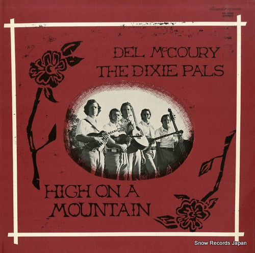 MCCOURY, DEL, AND THE DIXIE PALS high on a mountain PA-3068