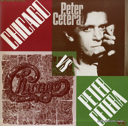CHICAGO / PETER CETERA chicago vs peter cetera PS-298