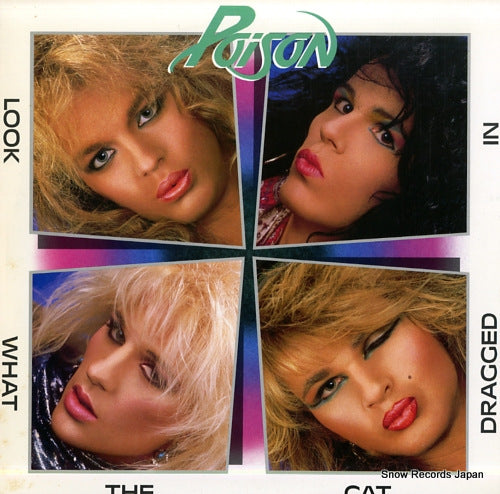 POISON look what the cat dragged in 28AP3202
