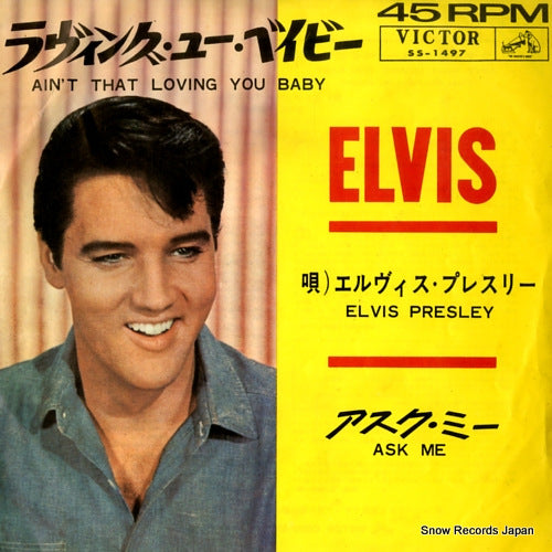 PRESLEY, ELVIS ain't that loving you baby SS-1497