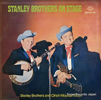 STANLEY BROTHERS, THE stanley brothers on stage SR(M)287-288