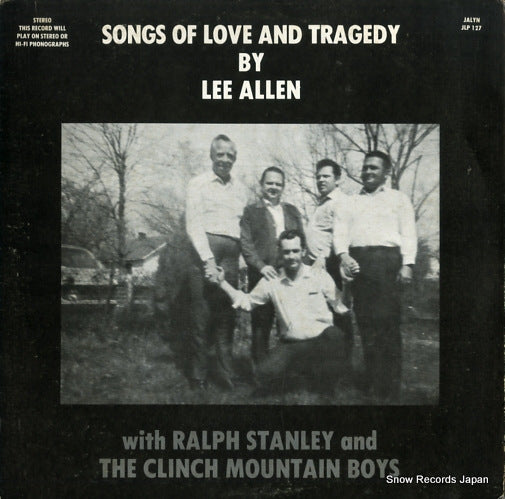 STANLEY, RALPH songs of love and tragedy by lee allen JLP127
