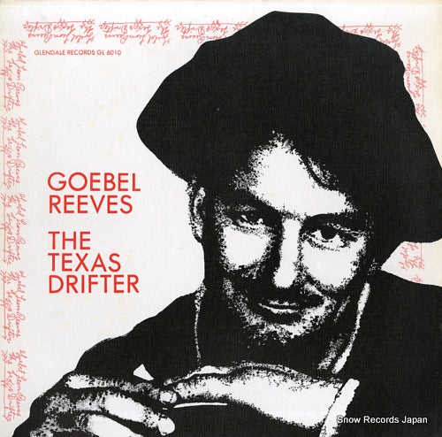 REEVES, GOEBEL the texas drifter GLS6010 / GL6010