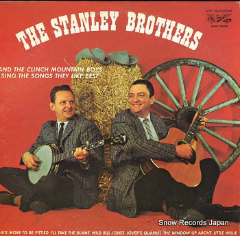 STANLEY BROTHERS, THE sing the songs they like best VIP-5065(M)