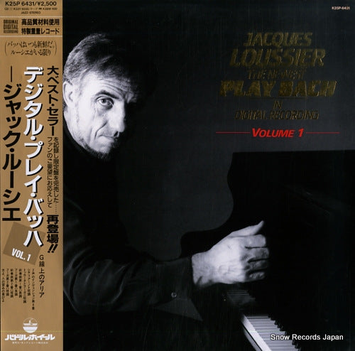 LOUSSIER, JAQUES the newest play bach in digital recording volume 1 K25P6431