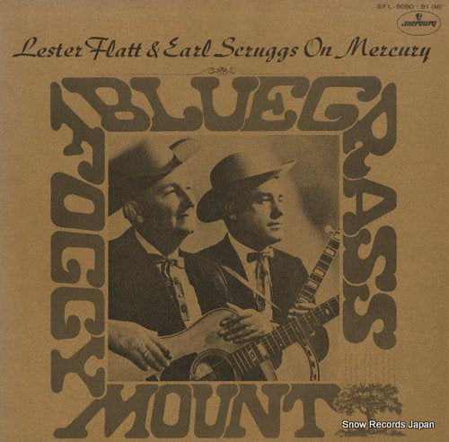 FLATT, LESTER, AND EARL SCRUGGS on mercury SFL-9090-91(M)