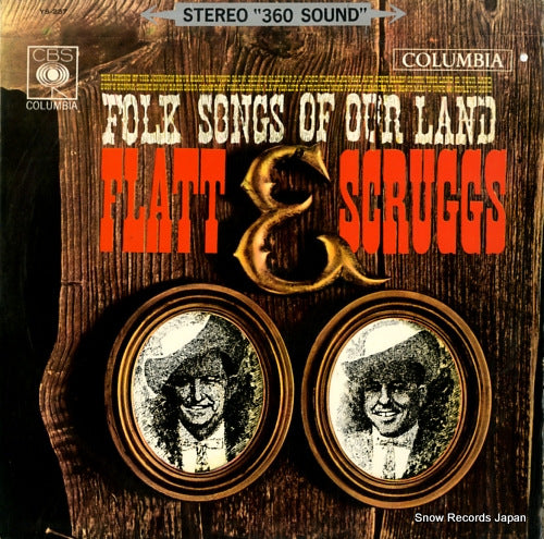 FLATT, LESTER, AND EARL SCRUGGS folk songs of our land YS-237