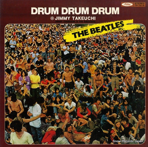 TAKEUCHI, JIMMY drum drum drum the beatles TP-7518
