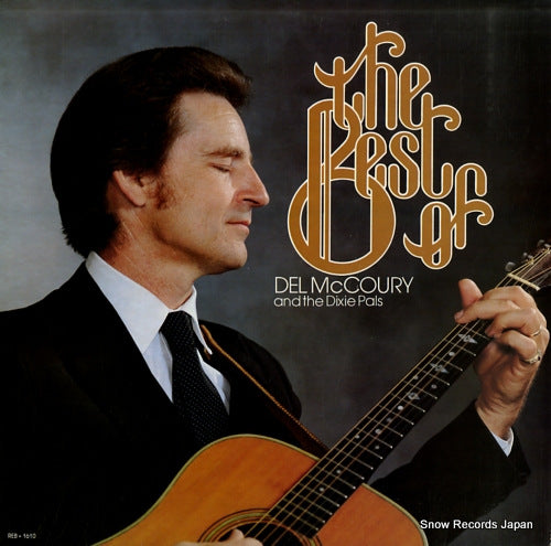 MCCOURY, DEL, AND THE DIXIE PALS the best of del mccoury and the dixie pals REB-1610