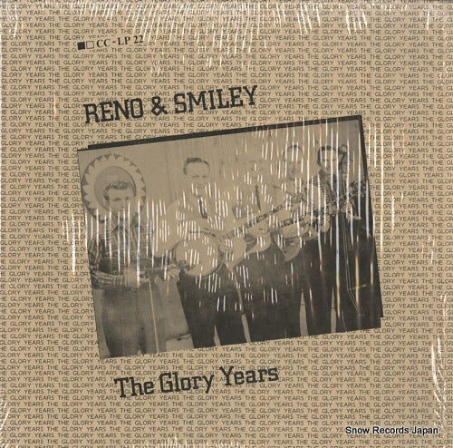 RENO, DON, AND RED SMILEY the glory years CC-LP-22