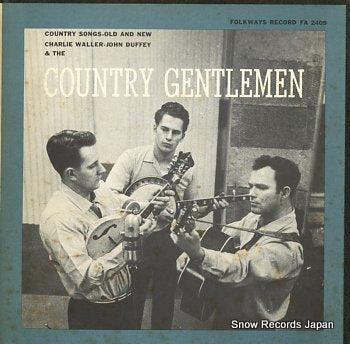 COUNTRY GENTLEMEN, THE songs old and new FA2409