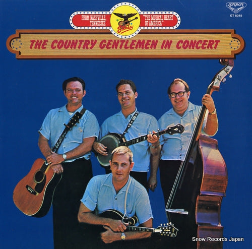 COUNTRY GENTLEMEN, THE the country gentlemen in concert GT6015