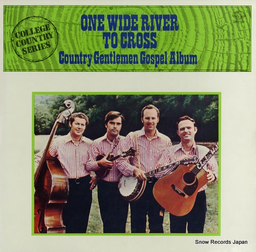 COUNTRY GENTLEMEN, THE gospel album / one wide river to cross SR703