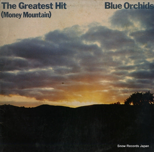 BLUE ORCHIDS the greatest hit(money mountain) ROUGH36