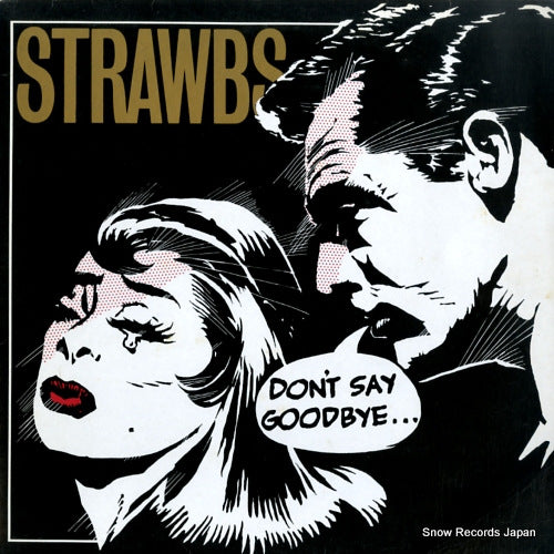 STRAWBS don't say goodbye... ALI-28103