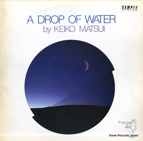 MATSUI, KEIKO a drop of water 28JAL-3069