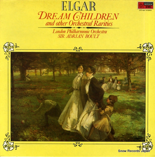 BOULT, SIR ADRIAN elgar; dream children and other orchestral rarities CFP4527