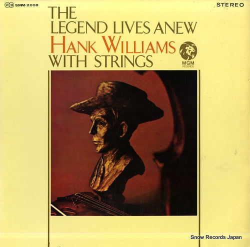WILLIAMS, HANK the legend lives anew - hank williams with strings SMM-2008