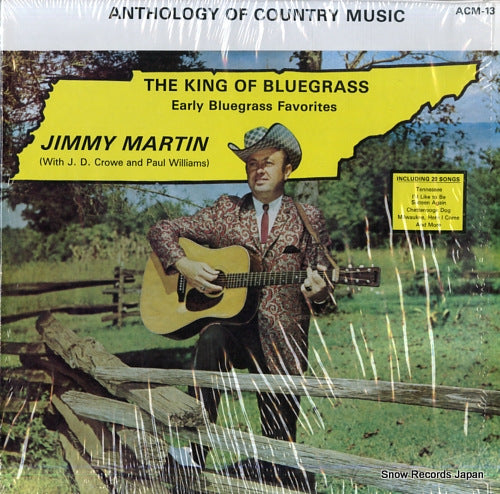 MARTIN, JIMMY the king of bluegrass (early bluegrass favorites) ACM-13