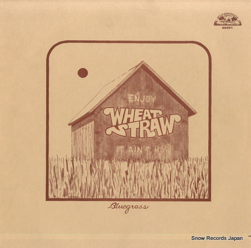 WHEAT STRAW it ain't hay OHS90051