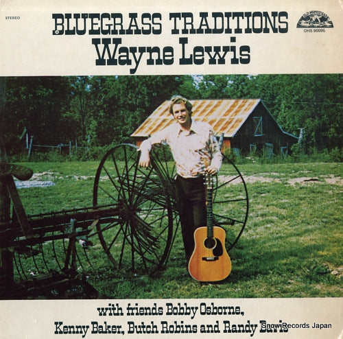LEWIS, WAYNE bluegrass traditions OHS90095