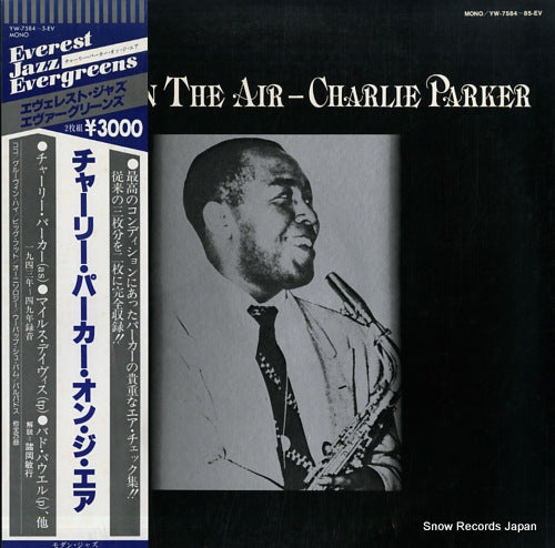 PARKER, CHARLIE parker on the air YW-7584-5-EV