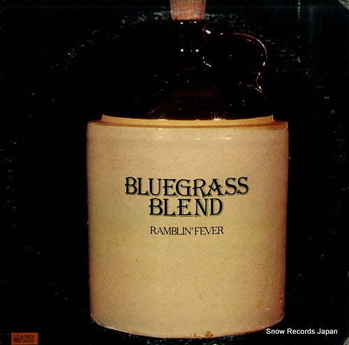 BLUEGRASS BLEND, THE ramblin' fever LBG7706