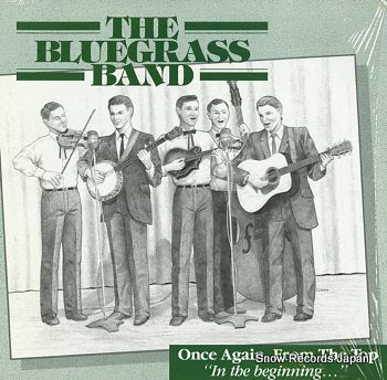 BLUEGRASS BAND, THE once again, from the top in the beginning HHH-103