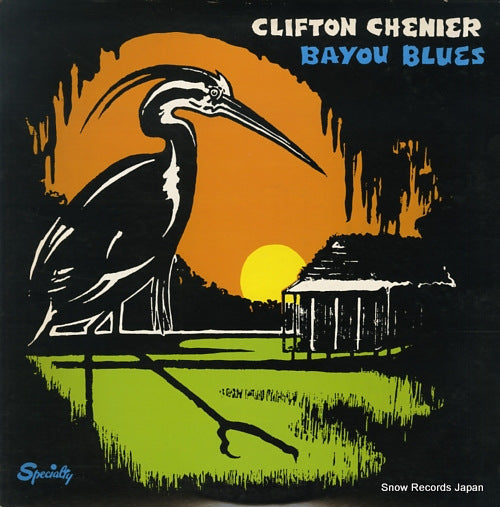 CHENIER, CLIFTON bayou blues VS-2005