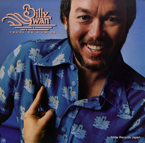 SWAN, BILLY you're ok, i'm ok SP-4686