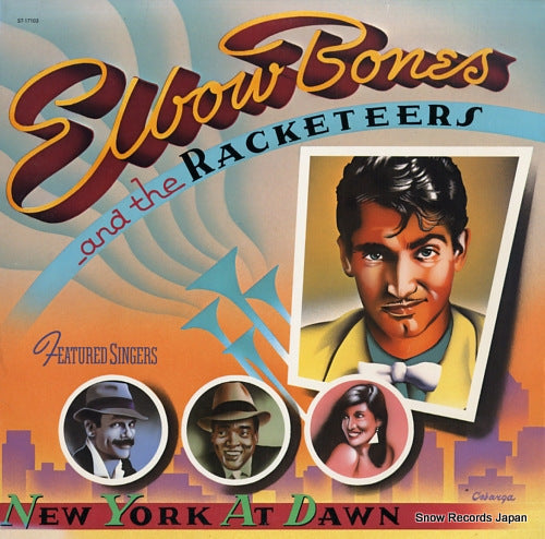 ELBOW BONES AND THE RACKETEERS new york at dawn ST-17103