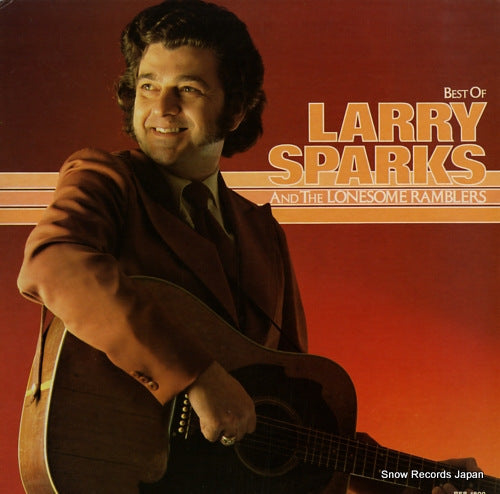 SPARKS, LARRY  the best of larry sparks and the lonesome ramblers REB-1609