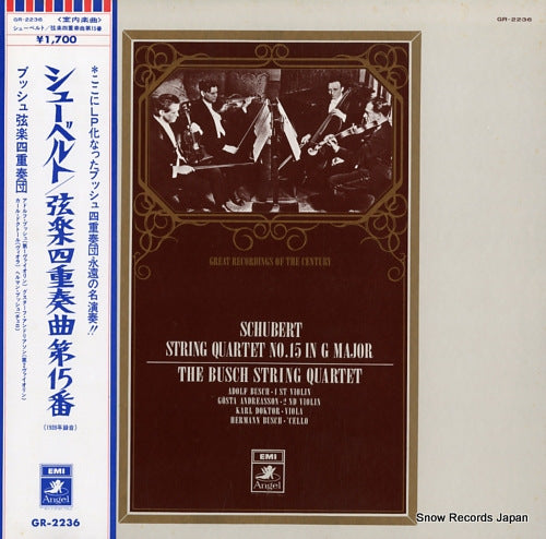 BUSCH STRING QUARTET, THE schubert; string quartet no.15 in g major GR-2236