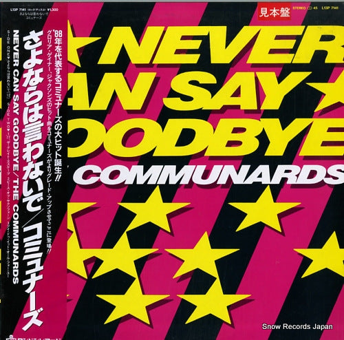 COMMUNARDS, THE never can say goodbye L13P7141