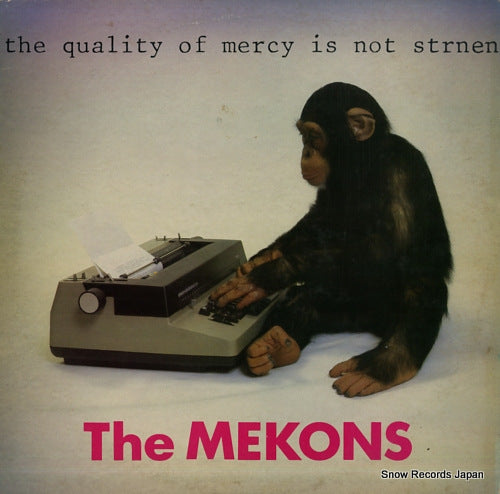 MEKONS, THE the quality of mercy is not strnen V2143