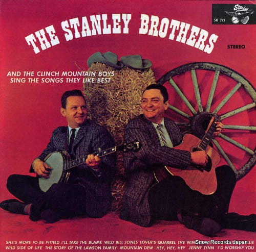 STANLEY BROTHERS, THE sing the songs they like best SK772