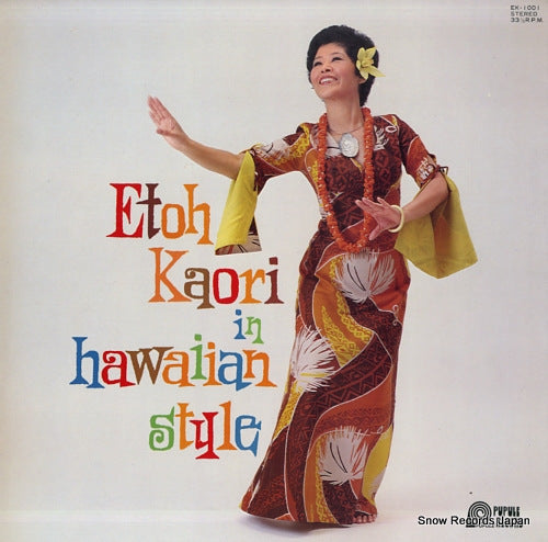 ETOH, KAORI in hawaiian style EK-1001