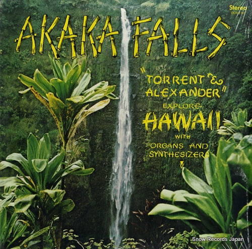 TORRENT AND ALEXANDER akaka falls OCR-1101