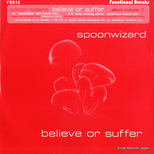 SPOON WIZARD, THE believe or suffer (album sampler 2) FB016
