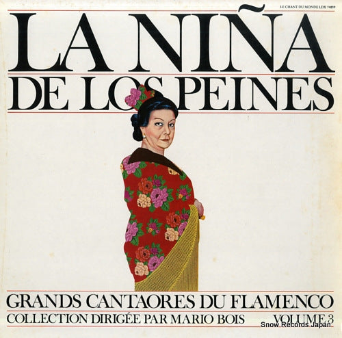 DE LOS PEINES, LA NINA grands cantaores du flamenco - volume 3 LDX74859