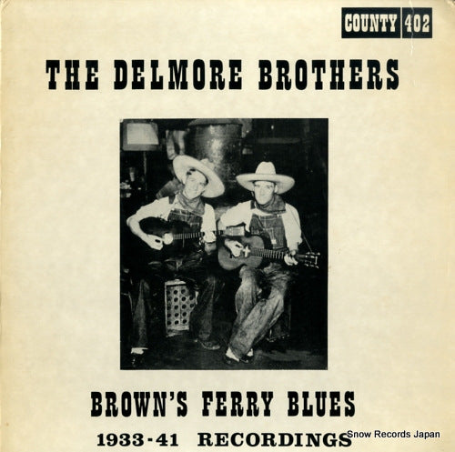DELMORE BROTHERS, THE brown's ferry blues COUNTY402