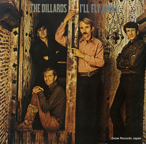 DILLARDS, THE i'll fly away ED246