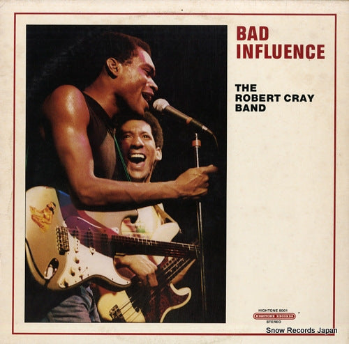 CRAY, ROBERT bad influence HIGHTONE8001