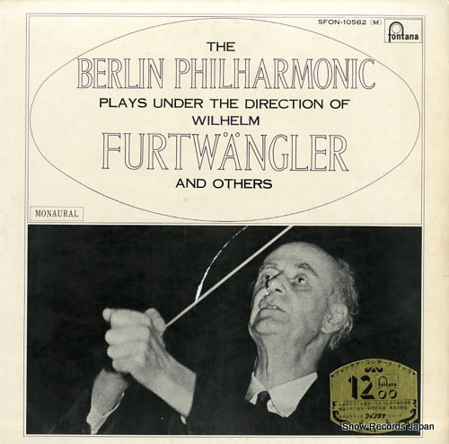 FURTWANGLER, WILHELM the berlin philharmonic plays under the direction of wilhelm furtwangler and others SFON-10582(M)
