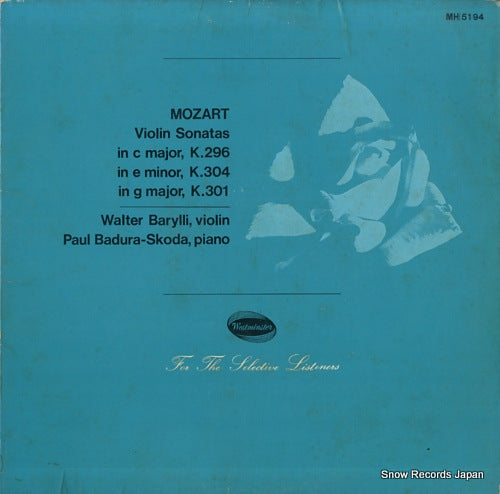 BARYLLI, WALTER / PAUL BADURA-SKODA mozart; violin sonatas MH5194