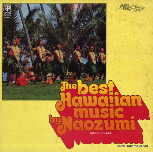 YAMAMOTO, NAOZUMI the best hawaiian music by naozumi 3A-1019