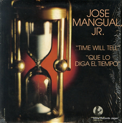 MANGUAL JR., JOSE time will tell "que lo diga el tiempo..." CPI-524