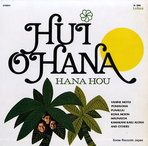 HUI OHANA hana hou SL7008