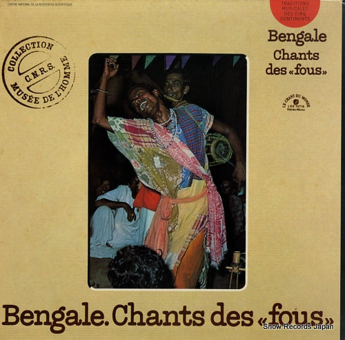 V/A bengale - chants des "fous" LDX74715
