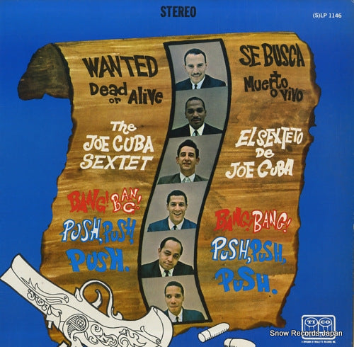 CUBA, JOE wanted dead or alive (bang! bang! push, push, push) SLP-1146